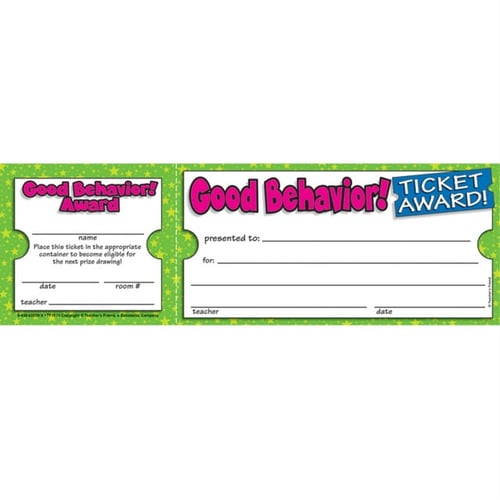 Good Behavior! Ticket Awards