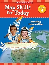 Map Skills for Today: Grade 4