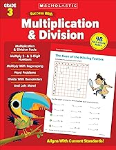 Scholastic Success With Multiplication & Division: Grade 3