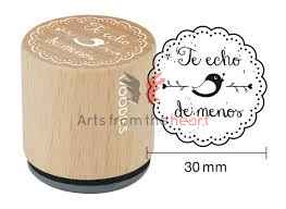Woodies stamp Te hecho de menos